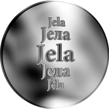 Náhled Averzní strany - Slovenská jména - Jela - velká stříbrná medaile 1 Oz